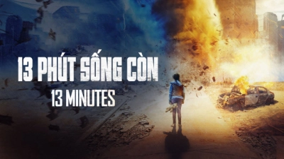 13 Phút Sống Còn (13 Minutes)
