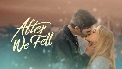 After We Fell: Từ khi chúng ta tan vỡ (After We Fell)