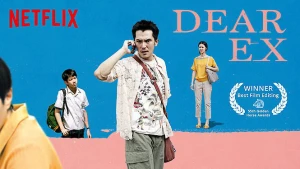 Ai yêu anh ấy trước? (Dear Ex)