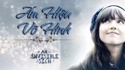 Ám Hiệu Vô Hình (An Invisible Sign)