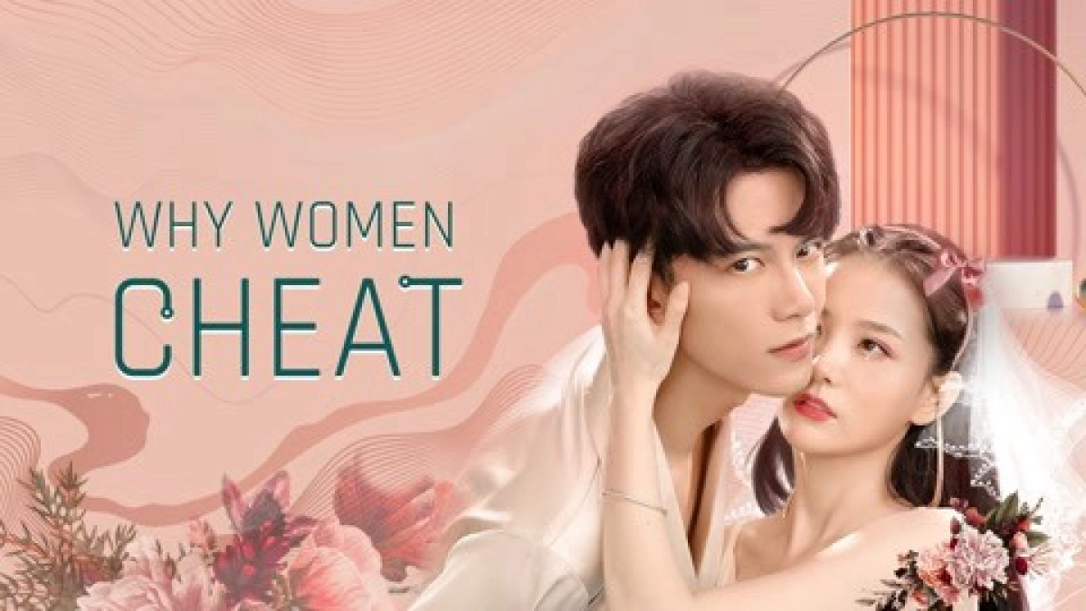 Anh Đào Màu Hồng và Đại Miên Vương Part 2 (Why Women Cheat Part 2)