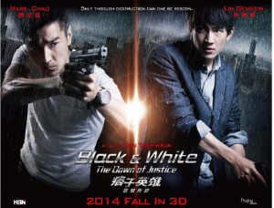 Anh Hùng Du Côn (Black and White: The Dawn of Justice)