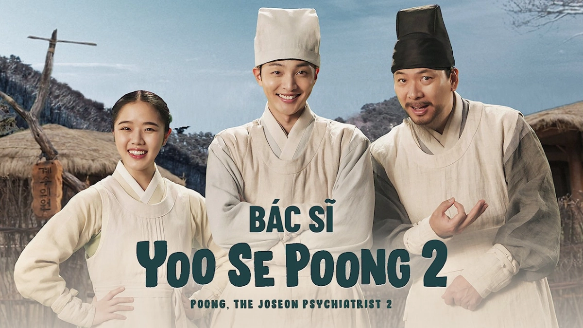 Bác Sĩ Yoo Se Poong (Phần 2) (Poong, the Joseon Psychiatrist (Season 2))