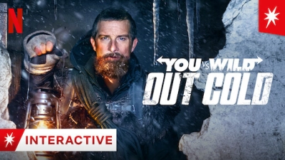 Bạn đối đầu với thiên nhiên: Sứ mệnh lạnh giá (You vs. Wild: Out Cold)