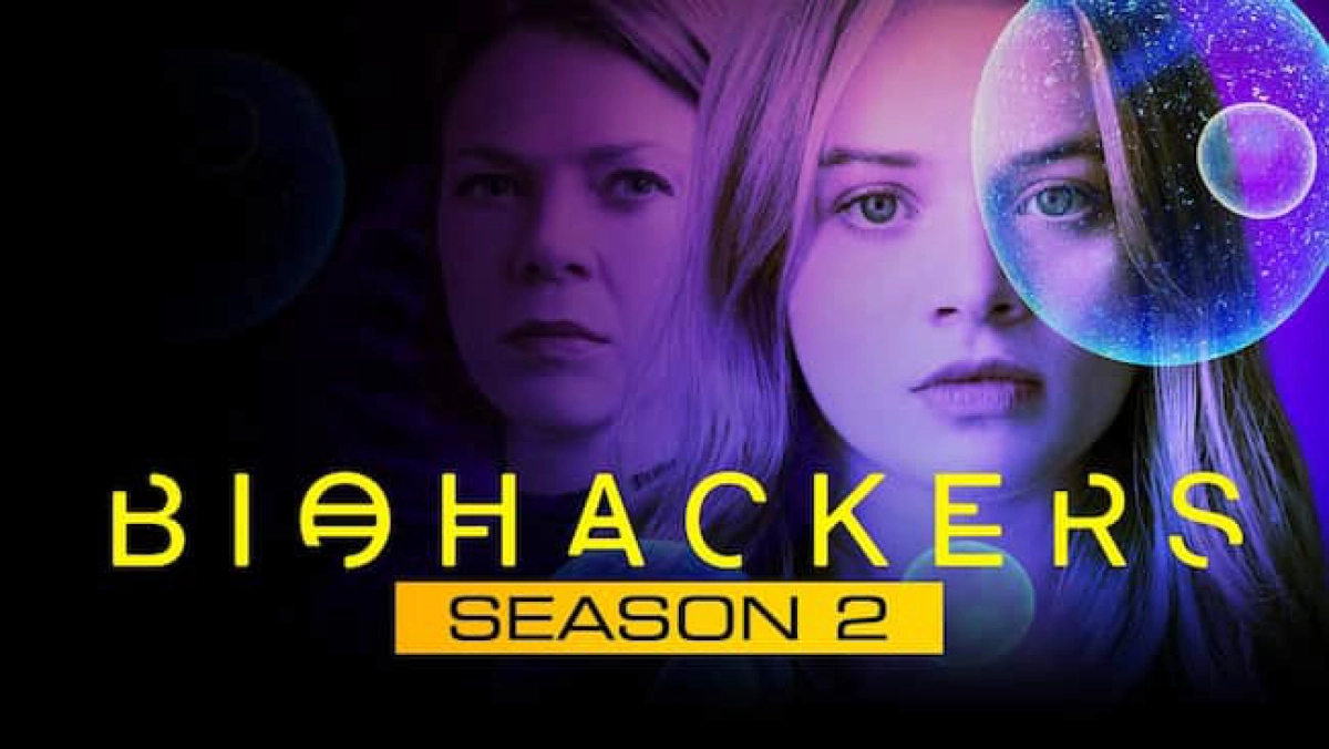 Bẻ Khóa Sinh Học (Phần 2) (Biohackers (Season 2))