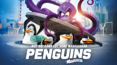 Biệt đội cánh cụt vùng Madagascar (Penguins of Madagascar: The Movie)