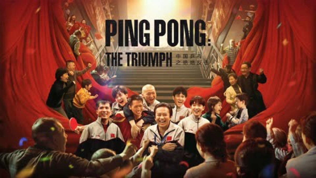Bóng Bàn Trung Quốc: Cuộc Phản Công (Ping Pong:The TRIUMPH)