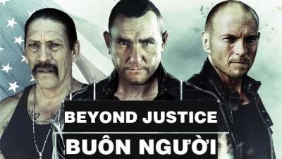 Buôn Người (Beyond Justice)