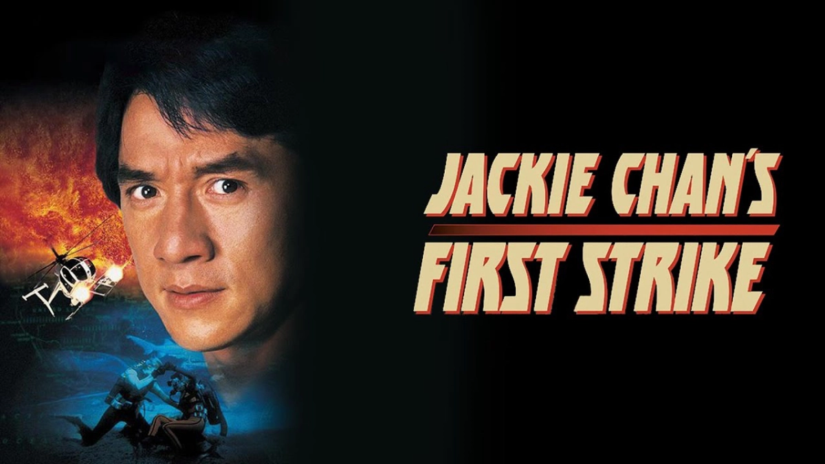 Câu Chuyện Cảnh Sát 4: Nhiệm Vụ Đơn Giản (Police Story 4: First Strike)