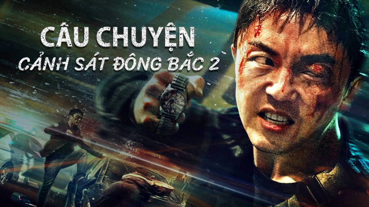 Câu Chuyện Cảnh Sát Đông Bắc 2 (Fight Against Evil 2)
