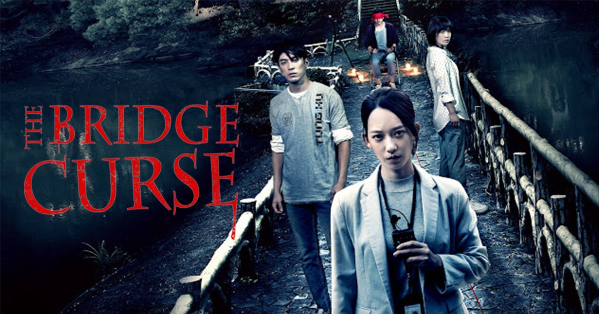 Cây cầu ma nữ (The Bridge Curse)