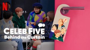 Celeb Five: Phía sau bức màn (Celeb Five: Behind the Curtain)