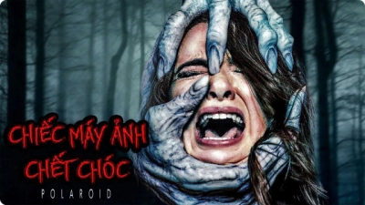 Chiếc Máy Ảnh Chết Chóc (Polaroid)