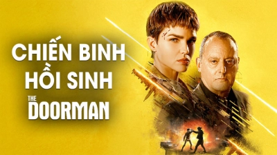 Chiến Binh Hồi Sinh (The Doorman)