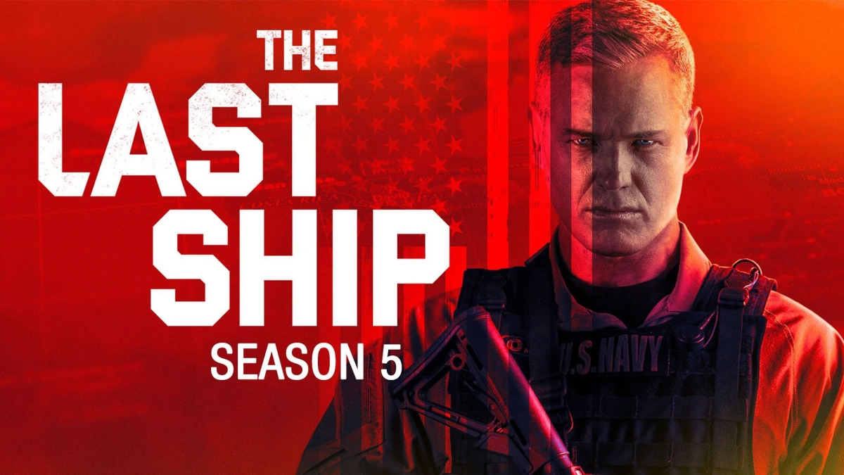 Chiến Hạm Cuối Cùng (Phần 5) (The Last Ship (Season 5))