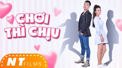 CHƠI THÌ CHỊU (Choi Thi Chiu)