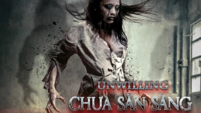 Chưa Sẵn Sàng (Unwilling)