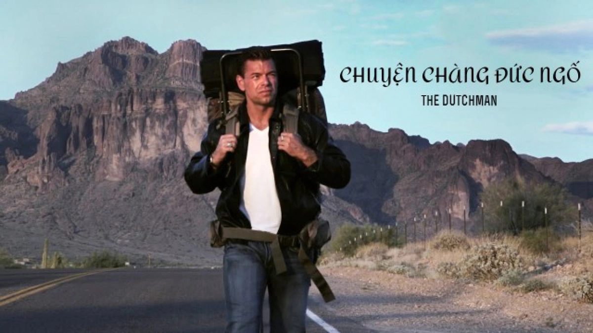 Chuyện Chàng Đức Ngố (The Dutchman)