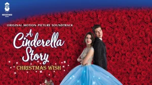 Chuyện nàng Lọ Lem: Điều ước Giáng Sinh (A Cinderella Story: Christmas Wish)