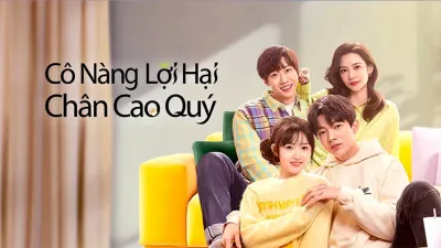 Cô Nàng Lợi Hại Chân Cao Quý (了不起的甄高贵)