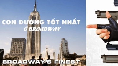 Con Đường Tốt Nhất Ở Broadway (Broadway’s Finest)