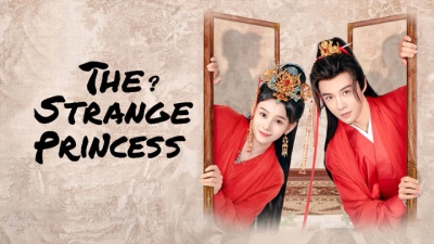 Công Chúa Điện Hạ Thật Kỳ Lạ (The Strange Princess)