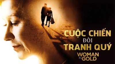 Cuộc Chiến Đòi Tranh Quý (Woman In Gold)