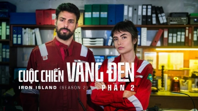 Cuộc Chiến Vàng Đen (Phần 2) (Iron Island (Season 2))