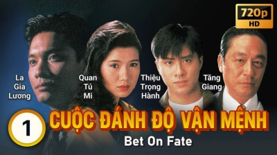 Cuộc Đánh Độ Vận Mệnh (cuoc danh do denh menh)