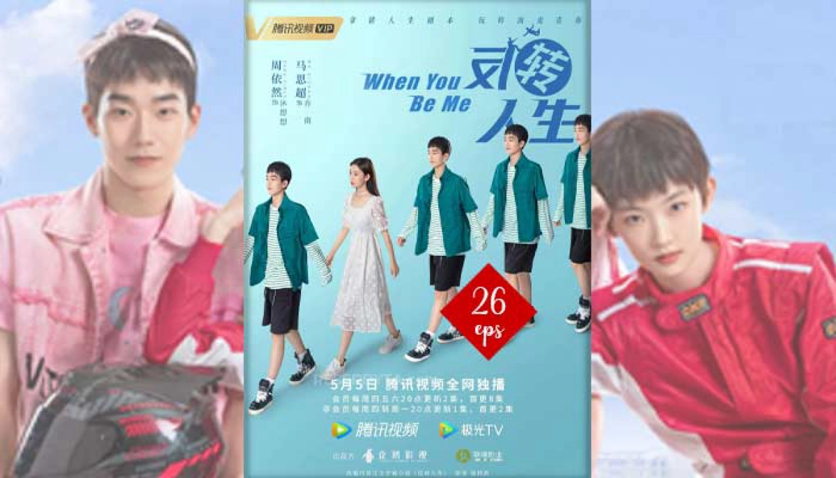 Đảo Ngược Nhân Sinh (When You Be Me)