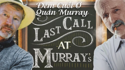 Đêm Cuối Ở Quán Murray (Last Call At Murray's)