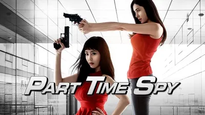 Điệp Viên Ngoài Giờ (Part-time Spy)