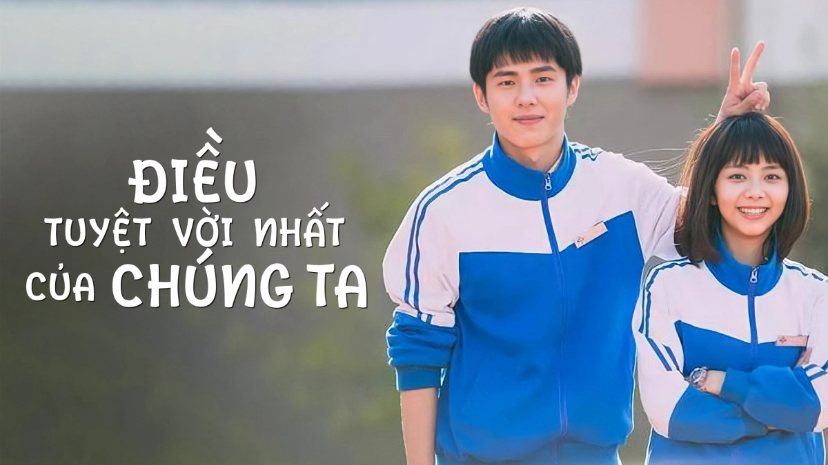 Điều Tuyệt Vời Nhất Của Chúng Ta (With You)