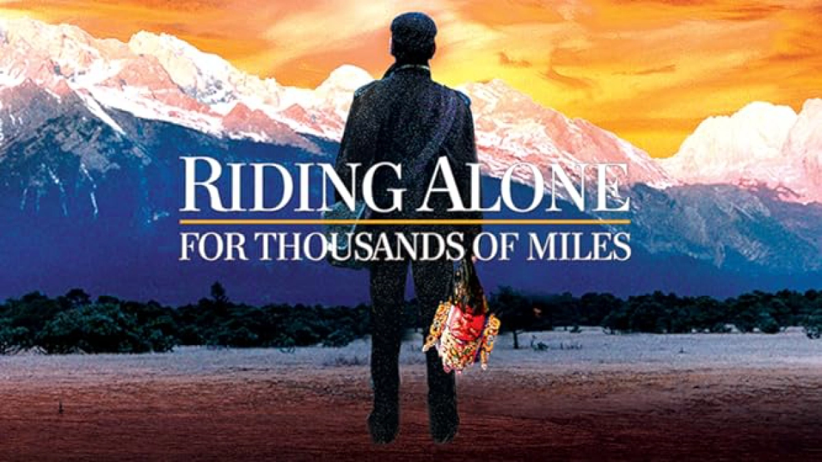 Độc Mã Vượt Ngàn Dặm (Riding Alone for Thousands of Miles)