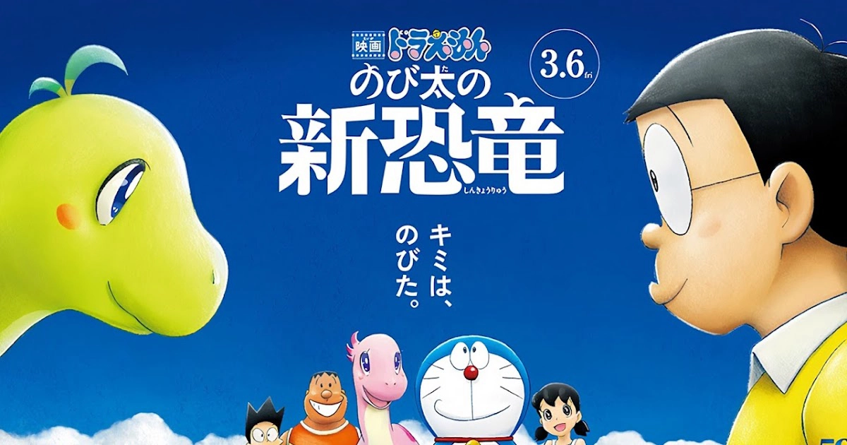 Doraemon: Nobita Và Những Bạn Khủng Long Mới (Doraemon the Movie: Nobita's New Dinosaur)