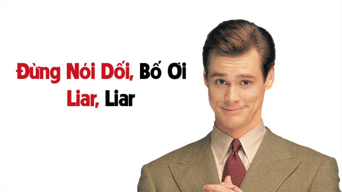 Đừng nói dối, bố ơi (Liar Liar)