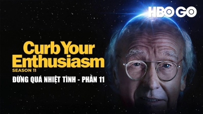 Đừng Quá Nhiệt Tình (Phần 11) (Curb Your Enthusiasm (Season 11))