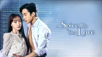 Gia Vị Tình Yêu (Spice Up Our Love)