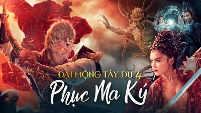 Giấc mộng tây du: Phục ma ký (Dream Journey 4: Biography of Demon)