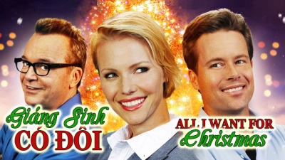 Giáng Sinh Có Đôi (All I Want For Christmas)