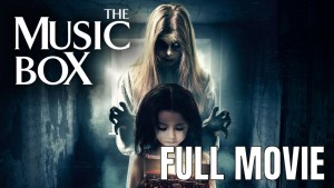 Hộp Nhạc Ma Quái (The Music Box)