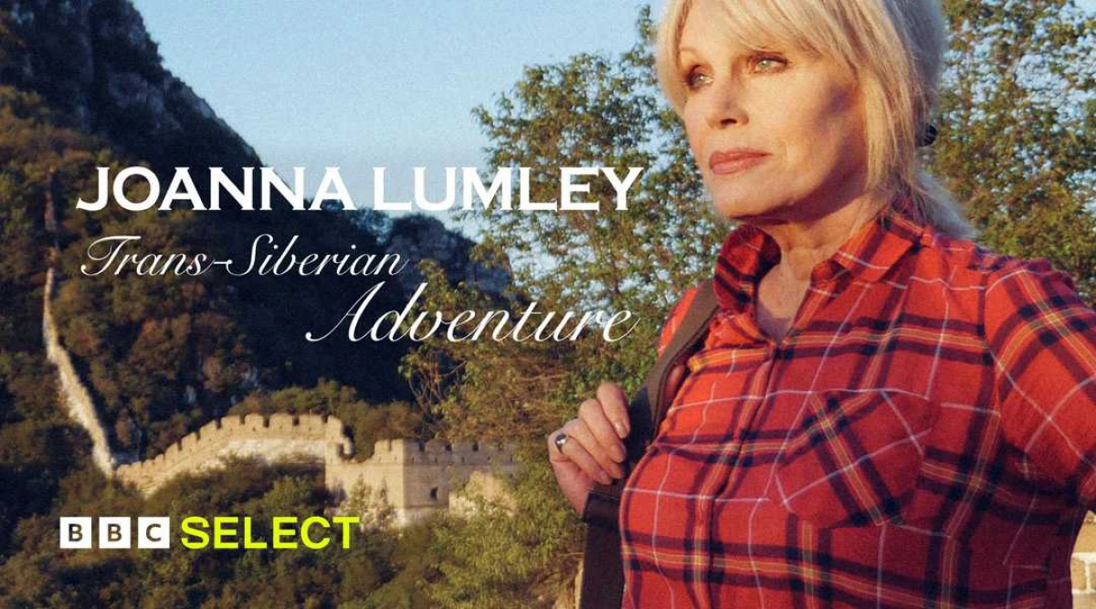 Joanna Lumley: Hành trình xuyên Siberia (Joanna Lumley's Trans-Siberian Adventure)