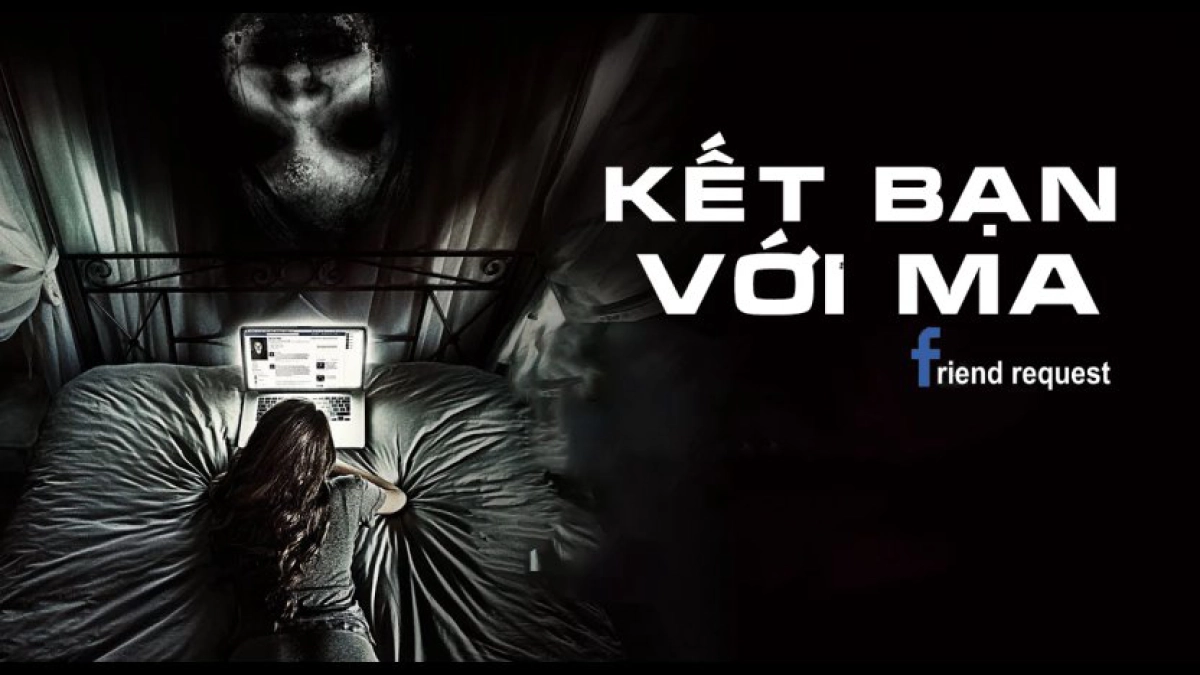 Kết Bạn Với Ma (Friend Request)