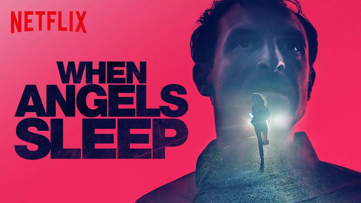 Khi Những Thiên Thần Ngủ (When Angels Sleep)