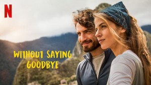 Không có lời tạm biệt (Without Saying Goodbye)