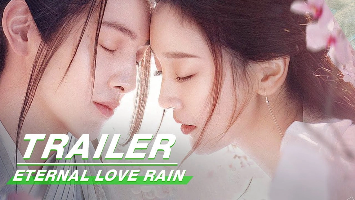 Khuynh Thế Cẩm Lân Cốc Vũ Lai (Eternal Love Rain)
