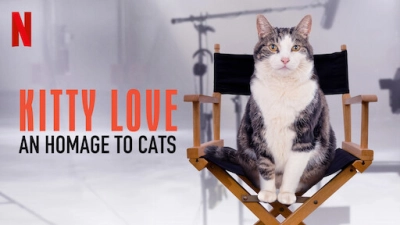 Kitty Love: Mèo cưng nhà mình (Kitty Love: An Homage to Cats)