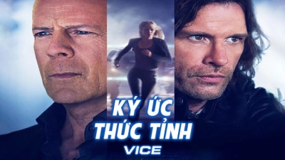 Ký Ức Thức Tỉnh (Vice)
