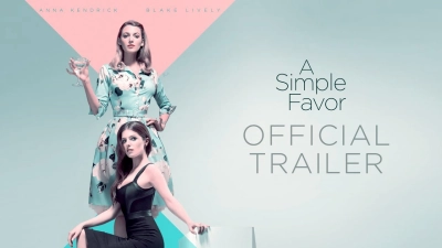 Lời Thỉnh Cầu Bí Ẩn (A Simple Favor)