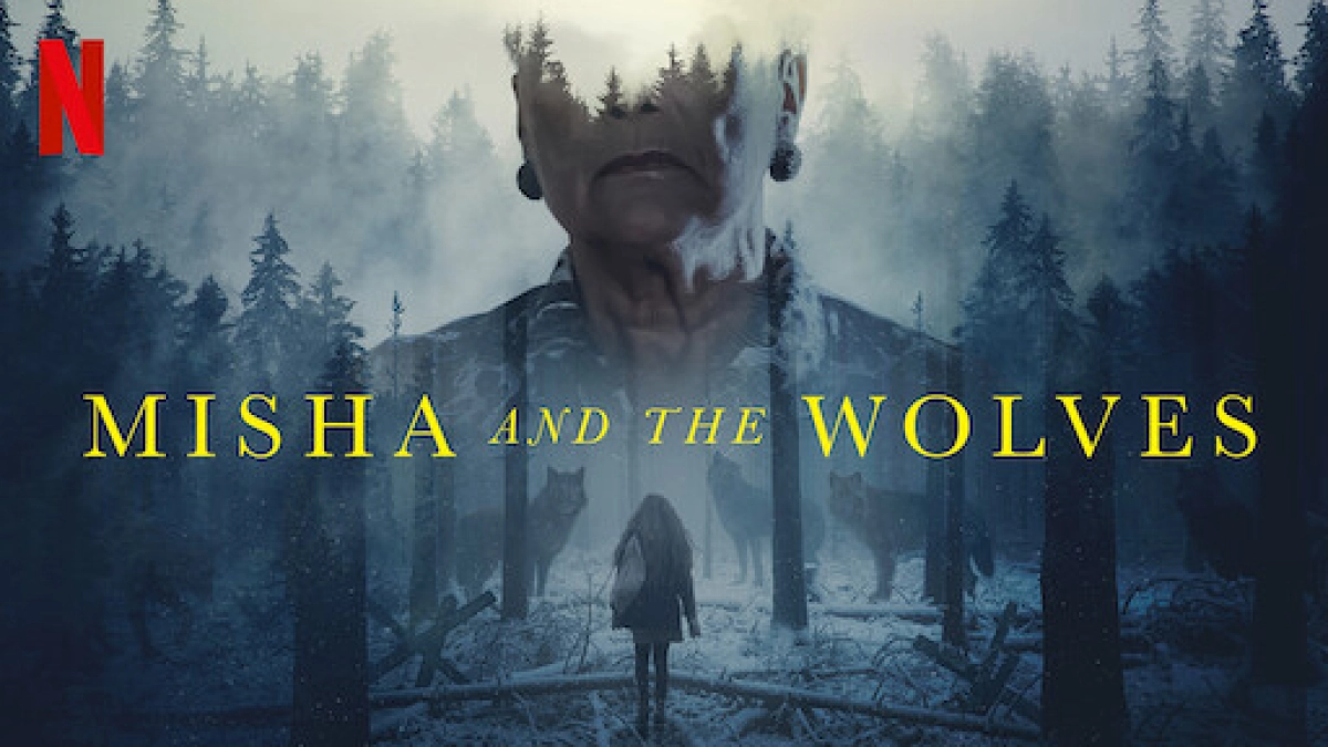 Misha và bầy sói (Misha and the Wolves)